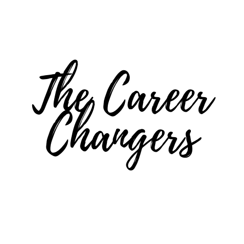 The career changers